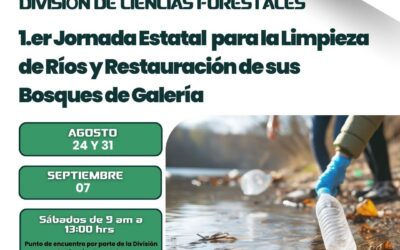 1er. Jornada Estatal para la Limpieza de Ríos y Restauración de sus Bosques de Galería