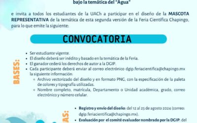 Convocatorias para participar en la II Feria Científica Chapingo 2024